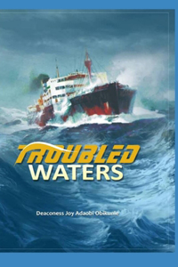 Troubled Waters