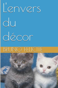 L'envers du décor