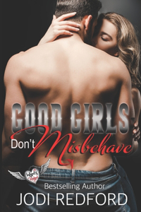 Good Girls Don't Misbehave