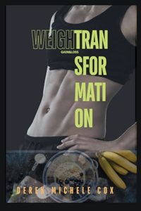 Weight Transformation