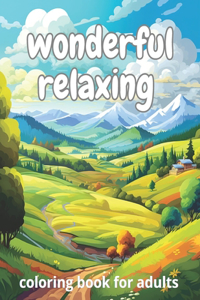 Wonderful relaxing coloring book for adults