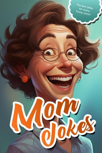 Mom Jokes