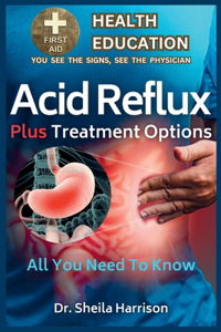 Acid Reflux Plus Treatment Options