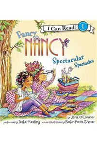 Fancy Nancy: Spectacular Spectacles