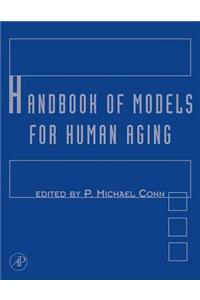 Handbook of Models for Human Aging