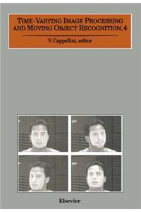 Time-Varying Image Processing and Moving Object Recognition, 4