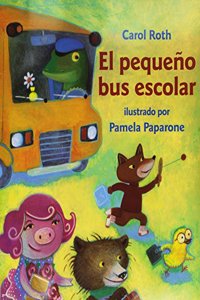 Harcourt School Publishers Villa Cuentos: Big Book Grade K Pequeno Bus Escolar