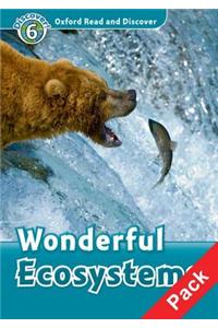 Oxford Read and Discover: Level 6: Wonderful Ecosystems Audio CD Pack