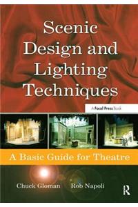 Scenic Design and Lighting Techniques