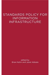 Standards Policy for Information Infrastructure