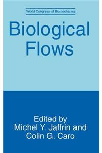 Biological Flows