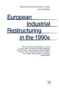 European Industrial Restructuring in the 1990s