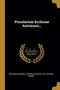 Prosolarium Ecclesiae Aniciensis...