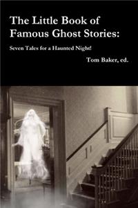 Little Book of Famous Ghost Stories