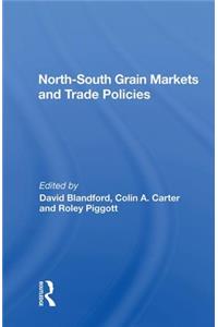 North-South Grain Markets and Trade Policies