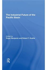 The Industrial Future Of The Pacific Basin