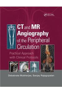 CT and MR Angiography of the Peripheral Circulation