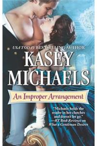 An Improper Arrangement