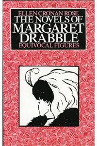 The Novels of Margaret Drabble