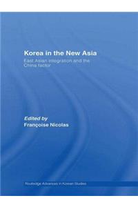 Korea in the New Asia