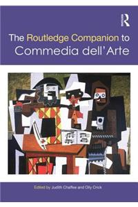 The Routledge Companion to Commedia dell'Arte