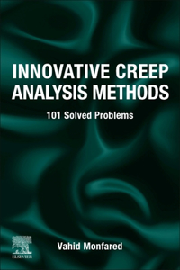 Innovative Creep Analysis Methods