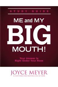 Me and My Big Mouth! Study Guide