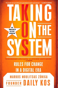 Taking On The System