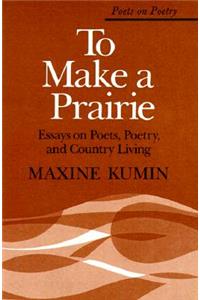 To Make a Prairie