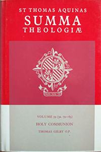 Summa Theologiae: Volume 59, Holy Communion