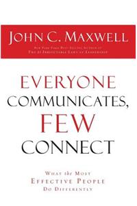 Everyone Communicates Few Connect