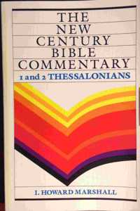 First and Second Thessalonians (New Century Bible) Paperback â€“ 1 January 1983