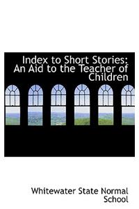 Index to Short Stories