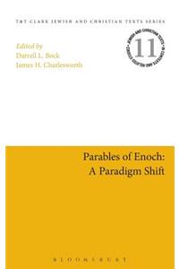 Parables of Enoch: A Paradigm Shift