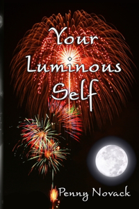 Your Luminous Self