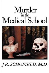 Murder in the Medical School
