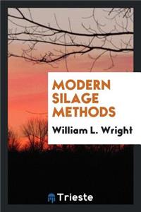 Modern Silage Methods