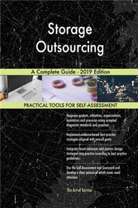 Storage Outsourcing A Complete Guide - 2019 Edition