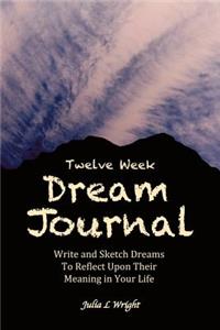 12 Week Dream Journal