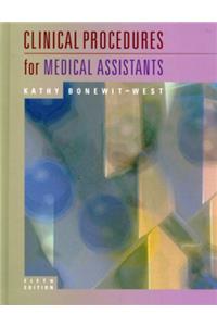 Clinical Procedures for Medical Assistants