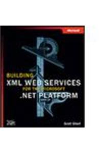 Building Web Services for the .NET Platform