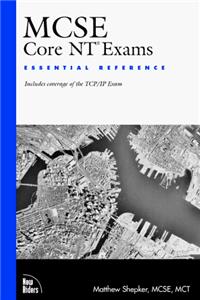 MCSE Core (Essential Reference)