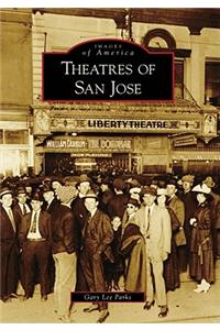 Theatres of San Jose