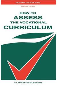 How to Assess the Vocational Curriculum