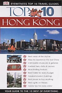 Eyewitness Top 10 Travel Guide : Hong Kong