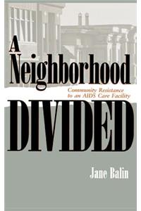 Neighborhood Divided