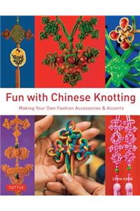 Fun with Chinese Knotting