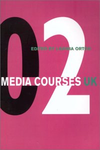 Media Courses UK 2002 (BFI Film Classics (Paperback))