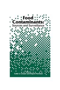 Food Contaminants: Sources and Surveillance