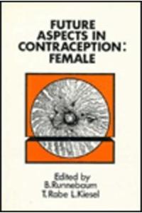 Future Aspects in Contraception